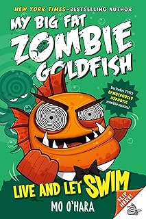 Square Fish Live and Let Swim: My Big Fat Zombie Goldfish: 5