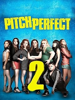 Pitch Perfect 2